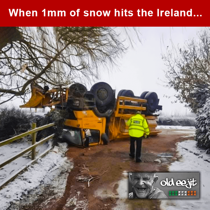 Snow in Ireland Irish memes