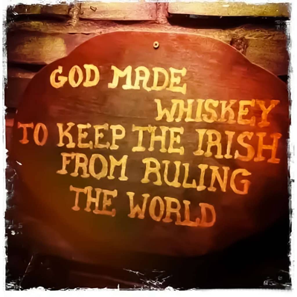 God Made Whiskey Funny Irish Memes