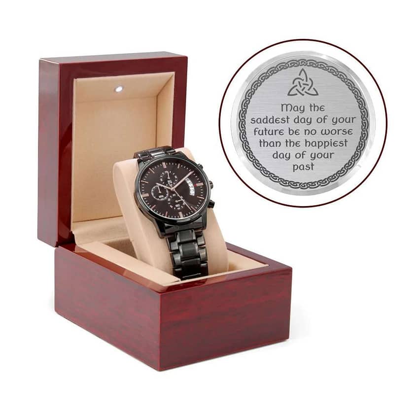 An engraved watch with an Irish blessing is the perfect gift for any occasion.